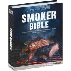 Buch Smoker Bible Von Steven Raichlen